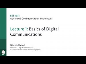 EEE 4851 | Lecture 1: Basics of Digital Communications