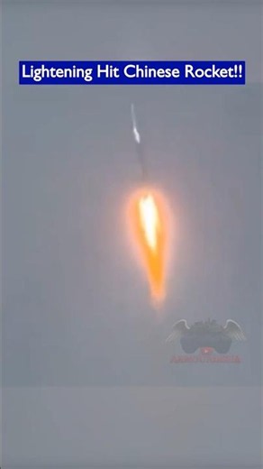 Lightning Hits Chinese Changzheng-3B Rocket at Launch!
