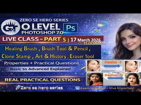 🚀Photoshop 7.0 Live Class Part 5 | Healing Brush, Brush & Pencil Tool | #getonlinetechnical