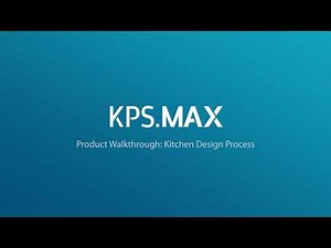KPS.MAX Product Walkthrough: Kitchen Design Process