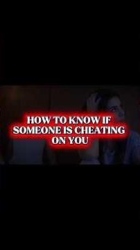 How to Know If Someone Is Cheating | 5 Warning Signs You Shouldn't Ignore 💔#shorts #cheating #trust