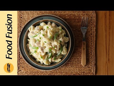 Pasta in White Sauce Recipe by Food Fusion