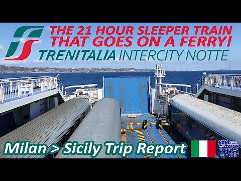 ITALY'S SLEEPER TRAIN FERRY TO SICILY / MILAN TO PALERMO / ITALIAN TRAIN TRIP REPORT