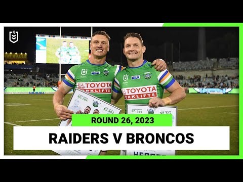 Canberra Raiders v Brisbane Broncos | NRL Round 26 | Full Match Replay