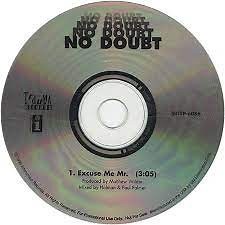 No Doubt - Excuse Me Mr.