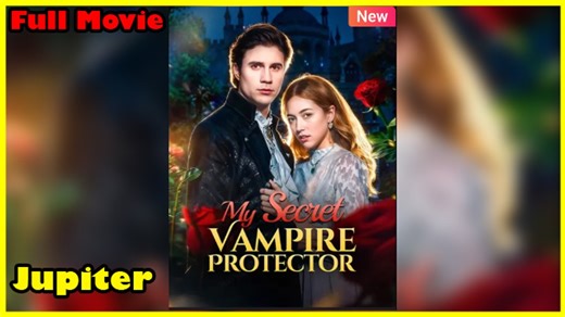 My Secret Vampire Protector Full Movie