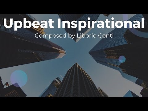 Free Upbeat Inspirational Background Music No Copyright | Royalty Free Music | No Attribution