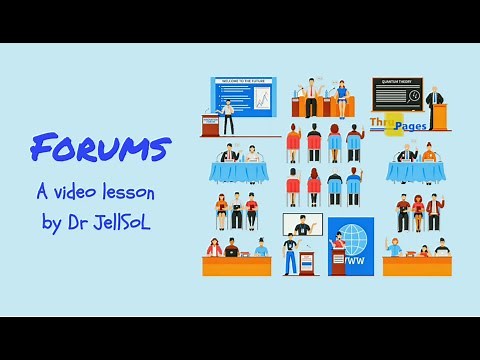 What is a Forum? (Video Lesson by JellSoL)