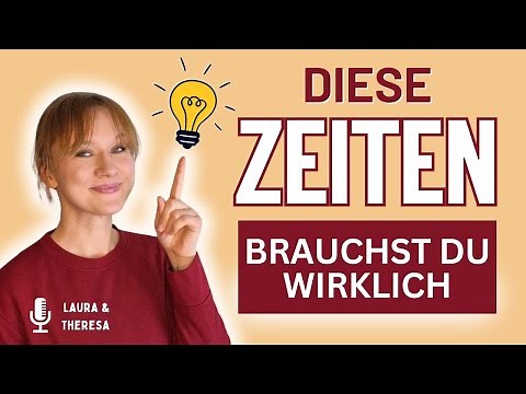 Alle Zeiten im Deutschen – und welche du im Alltag wirklich brauchst!