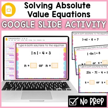 Solving Absolute Value Equations | Google Slides™