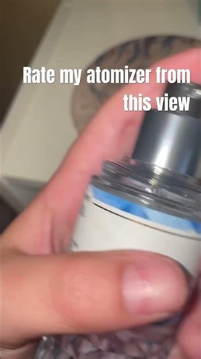 Rate from this hard view #cologne #atomizer