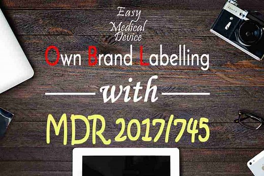 OBL - Own Brand Labelling Medical Devices (MDR 2017/745)
