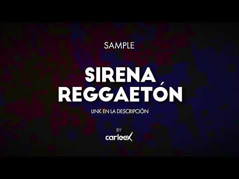 Sirena Reggaetón - FX SAMPLE DJ