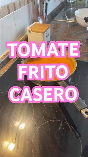 Tomate frito casero fácil y delicioso 🍅 | Receta tradicional paso a paso