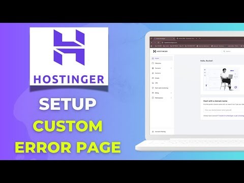 How to Set Up Custom Error Pages in Hostinger