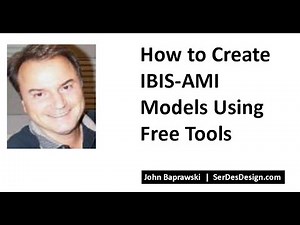 How to Create, Build, and Simulate IBIS AMI Models Using Free Tools