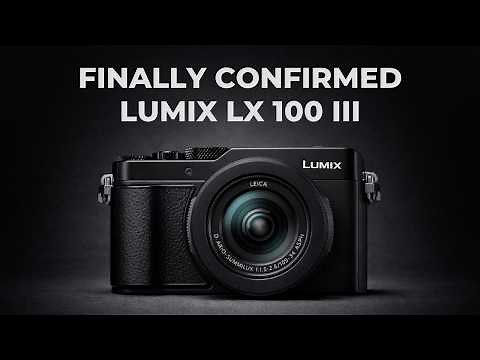 Panasonic Lumix LX100 III Leaks: Specs & Release Date Finally Confirmed!