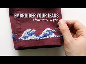 Embroidery on Jeans - Hokusai inspired (DIY)