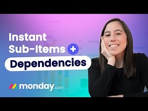 Automate monday.com Dependencies | Sub-items, Owners & Dates