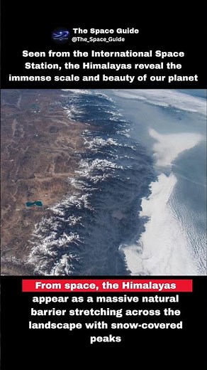 The Himalayas from Space! Stunning ISS View of Earth’s Greatest Mountain Range #trending #viral