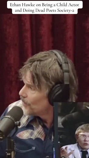 Ethan Hawke on Being a Child Actor and Doing Dead Poets Society-2