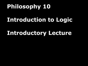 0. Introduction to Logic, Philosophy 10, UC San Diego - Introductory Lecture