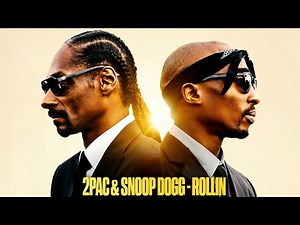 2Pac ft Snoop Dogg – Rollin (G-Funk Remix) 🔥