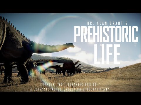 PREHISTORIC LIFE A DINOSAUR DOCUMENTARY - Chapter Two - Jurassic - JWE2 - AG Production