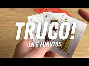 How to play Argentine Truco (2025) - Explained in 5 minutes