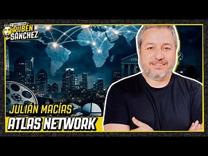 Atlas Network and how elites shape the global political debate