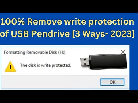 How to remove write protection of USB Pendrive [3 Ways 2023] FIX "The disk is write protected"