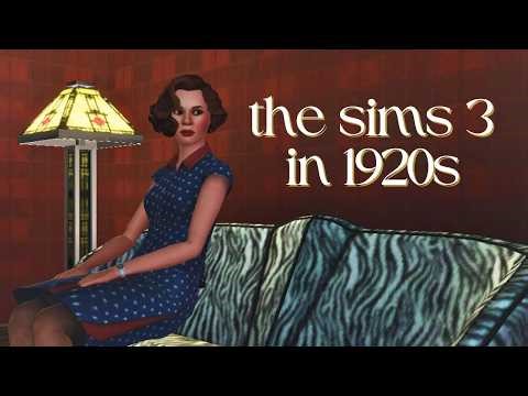 Sims 3 in the 1920s Aesthetic | Roaring Heights