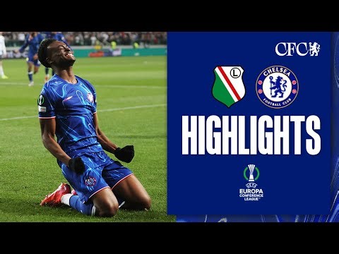 Legia Warszawa 0-3 Chelsea | HIGHLIGHTS | UEFA Europa Conference League 24/25