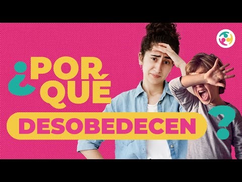 PRINCIPALES CAUSAS DE LA DESOBEDIENCIA en los niños - Cómo corregir la desobediencia