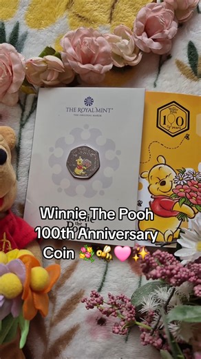Winnie The Pooh 100th Anniversary Coin 💐| Royal Mint ad/gifted | #collectablecoins #poohbear #disney