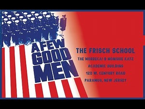 Frisch Drama Society Presents: A Few Good Men