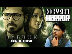 Dybbuk MOVIE REVIEW | Yogi Bolta Hai