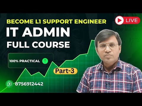 IT Admin Full Course 2026 – Part 3 🔴 LIVE | 100% Practical Training | L1 Support Engineer ICNT Gyan