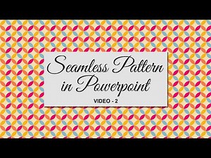 Seamless Pattern using PowerPoint // Video 2 of 4