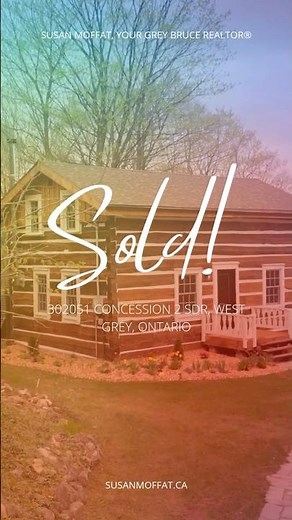 Selling Your Home in West Grey, Ontario? Call Susan Moffat, REALTOR®