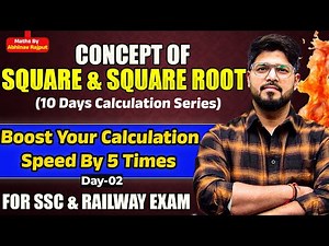 Square And Square Root Tricks For SSC and Railway Exam || 10 Day Calculation Series || Day-02