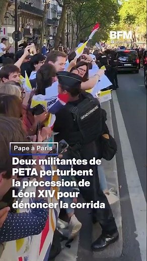 Pape à Paris: deux militantes de PETA perturbent la procession de Léon XIV pour dénoncer la corrida