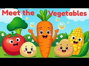“Meet the Vegetables | Fun Learning Song for Kids & Babies | Healthy Food Educational Video”