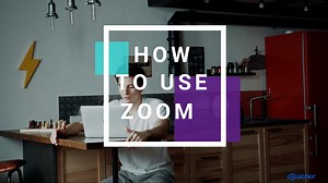 How to Use Zoom