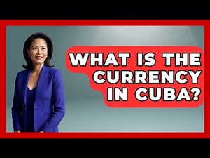 What Is The Currency In Cuba? - The Rail and Cruise Experts
