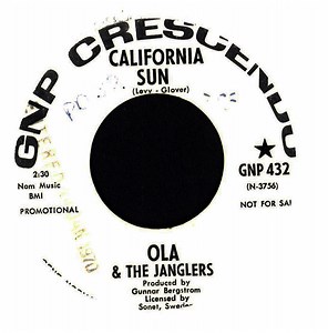 Ola & The Janglers - California Sun/Baby, Baby, Baby