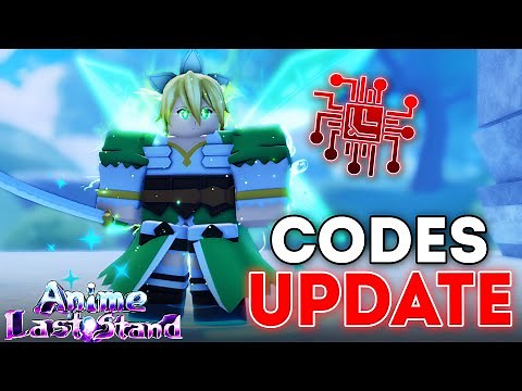 New Codes & New Update in Anime Last Stand