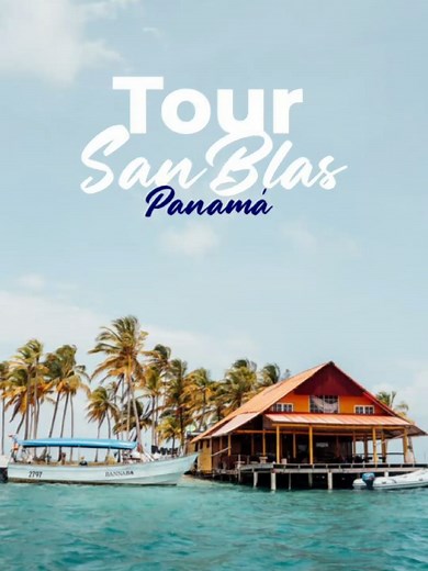 San Blas Full Day Tour: Discover the Caribbean Paradise