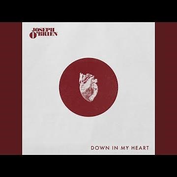 Down In My Heart (Joy)