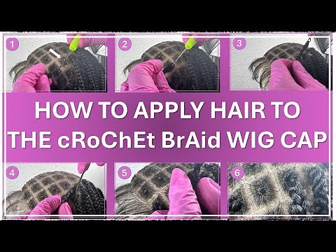 Pre Knot Crochet Braid Cap Application | How to Add Hair to the Wig Cap - Demonstration